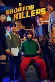 A Shop for Killers (2024) EP.1-8 (จบ)