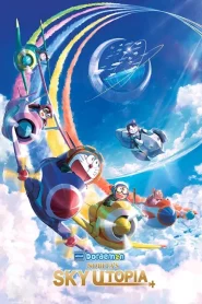Doraemon Nobita s Sky Utopia (2023)  โดราเอมอน ตอน ฟากฟ้าแห่งยูโทเปียของโนบิตะ