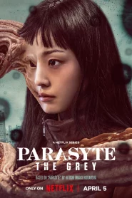 Parasyte The Grey (2024) ปรสิต เดอะ เกรย์ EP.1-6 (ยังไม่จบ)