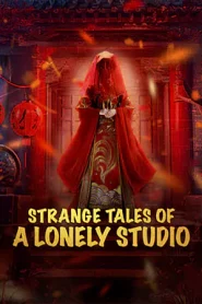 Strange Tales of a Lonely Studio (2024) เรื่องเล่าลึกลับเหลียวไจ