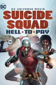 Suicide Squad Hell To Pay (2018)