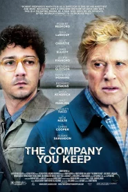 The Company You Keep (2012) เปิดโปงล่า คนประวัติเดือด