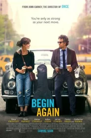 Begin Again (2013) เพราะรัก คือเพลงรัก