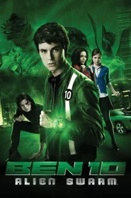 Ben 10 Alien Swarm (2009) เบ็นเท็น: ฝ่าวิกฤติชิปมรณะ