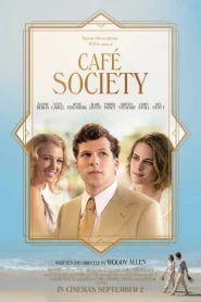 Cafe Society (2016) ณ ที่นั่นเรารักกัน