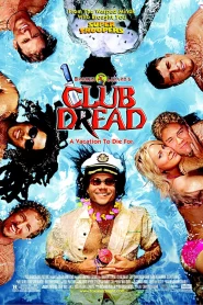 Club Dread (2004) หวีด วี้ด วิ้ว..สยิวป่วนหาด