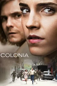 Colonia (2016) โคโลเนีย หนีตาย