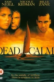 Dead Calm (1989) ตามมา…สยอง