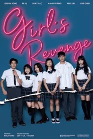 Girl s Revenge (2020) สาวแค้น