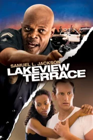 Lakeview Terrace (2008) แอบจ้องภัยอำมหิต