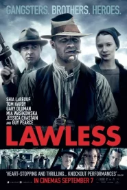 Lawless (2012) คนเถื่อนเมืองมหากาฬ