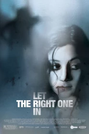 Let The Right One In (2008) แวมไพร์ รัตติกาลรัก