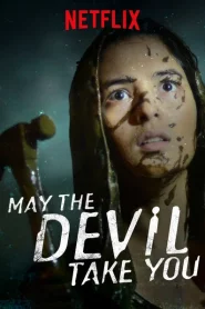 May the Devil Take You (2018) บ้านเฮี้ยน วิญญาณโหด