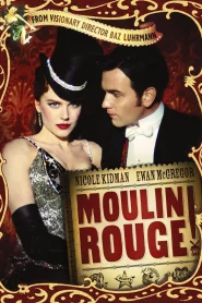 Moulin Rouge (2001) มูแลง รูจ