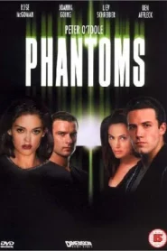 Phantoms (1998) อสุรกาย..ดูดล้างเมือง