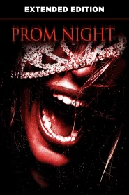 Prom Night (2008) พรอม ไนท์ คืนตายก่อนหวีด