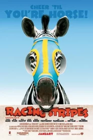 Racing Stripes (2005) เรซซิ่ง สไตรพส์ ม้าลายหัวใจเร็วจี๊ดด…