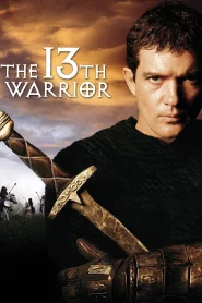 The 13th Warrior (1999) พลิกตำนานสงครามมรณะ