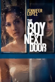 The Boy Next Door (2015) รักอำมหิต หนุ่มจิตข้างบ้าน