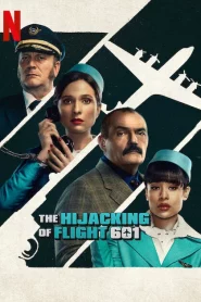 The Hijacking of Flight 601 (2024) จี้เที่ยวบิน 601 EP.1-6 (จบ)