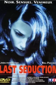 The Last Seduction (1994) แผนพิศวาส