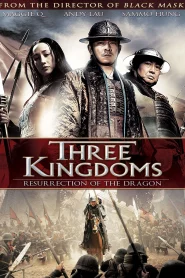 Three Kingdoms – Resurrection of the Dragon (2008) สามก๊ก ขุนศึกเลือดมังกร