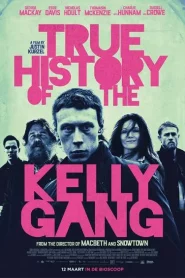 True History of the Kelly Gang (2019) ประวัติศาสตร์ที่แท้จริงของแก๊งเคลลี่