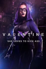 Valentine The Dark Avenger (2017) วาเลนไทน์ ดิดาร์ค อเวนเจอร์ส