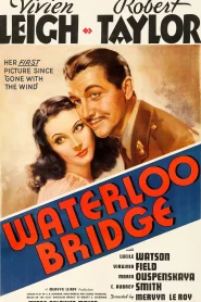 Waterloo Bridge (1940) วิมานรัก
