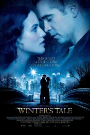 Winter s Tale (2014) วินเทอร์ส เทล อัศจรรย์รักข้ามเวลา